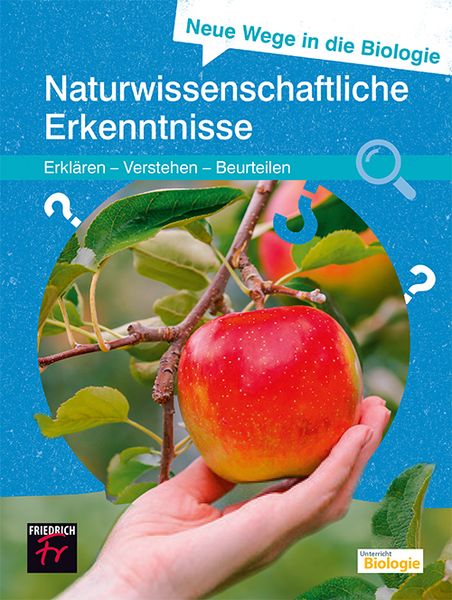 Produktbild: Neue Wege in die Biologie: Naturwissenschaftliche Erkenntnis