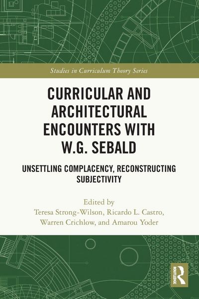 Produktbild: Curricular and Architectural Encounters with W.G. Sebald