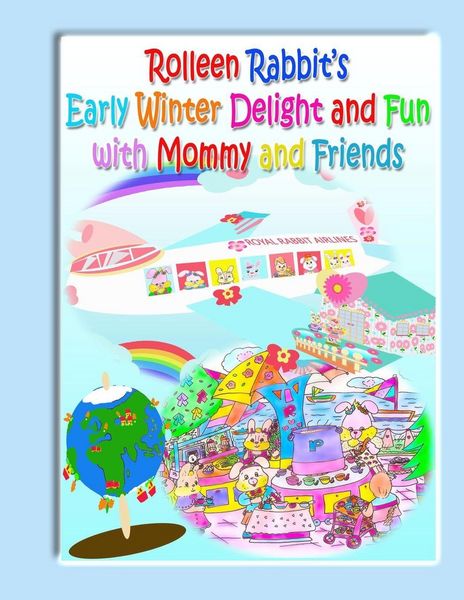 Produktbild: Rolleen Rabbit's Early Winter Delight and Fun with Mommy and Friends