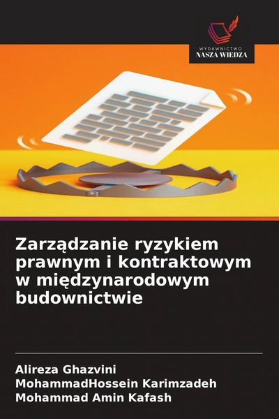 Produktbild: Zarz&iquest;dzanie ryzykiem prawnym i kontraktowym w mi&iquest;dzynarodowym budownictwie