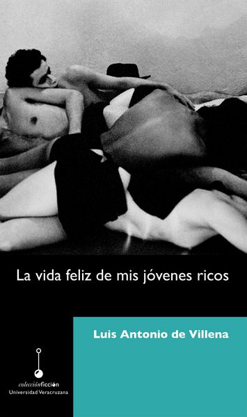 Produktbild: La vida feliz de mis j&oacute;venes ricos