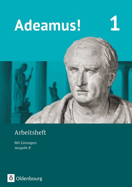 Adeamus! - Ausgabe B - Latein als 1. Fremdsprache - Band 1, Taschenbuch von Robert Christian Reisacher , Kerstin Vormwald , Dirk Weidmann , Delia