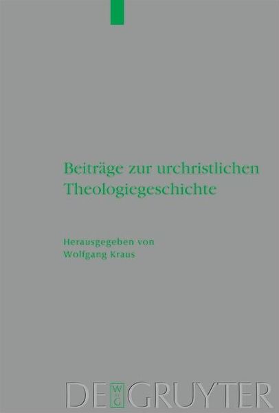 Produktbild: Beitr&auml;ge zur urchristlichen Theologiegeschichte
