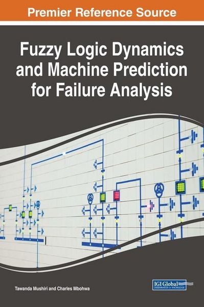 Produktbild: Fuzzy Logic Dynamics and Machine Prediction for Failure Analysis