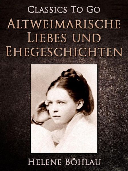 Produktbild: Altweimarische Liebes- und Ehegeschichten