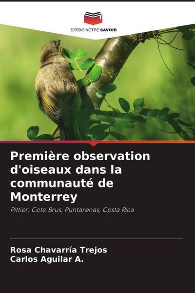 Produktbild: Premi&egrave;re observation d'oiseaux dans la communaut&eacute; de Monterrey
