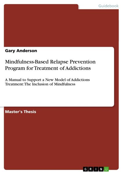 Produktbild: Mindfulness-Based Relapse Prevention Program for Treatment of Addictions