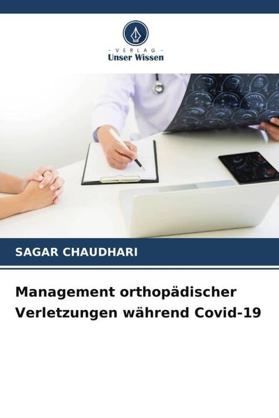 Produktbild: Management orthop&auml;discher Verletzungen w&auml;hrend Covid-19