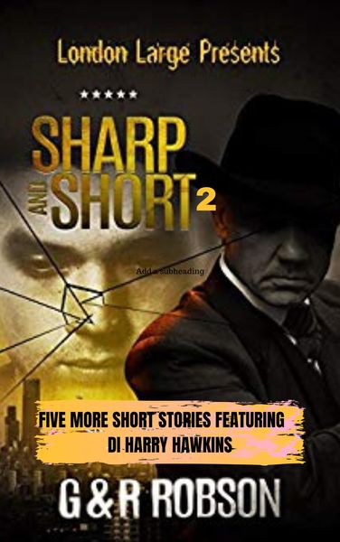 Produktbild: Sharp and Short Volume II (London Large Short Stories, #2)