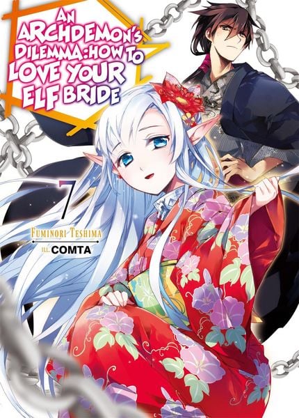 Produktbild: An Archdemon's Dilemma: How to Love Your Elf Bride: Volume 7 (Light Novel)