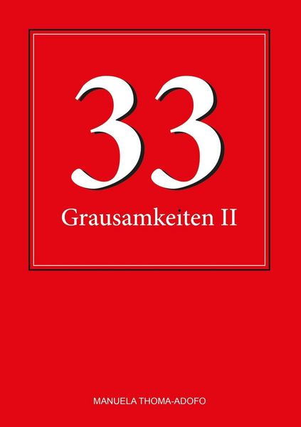 Produktbild: 33 Grausamkeiten II