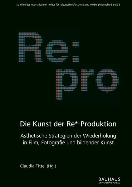 Produktbild: Die Kunst der Re*-Produktion