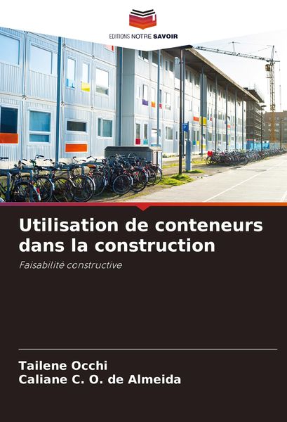 Produktbild: Utilisation de conteneurs dans la construction