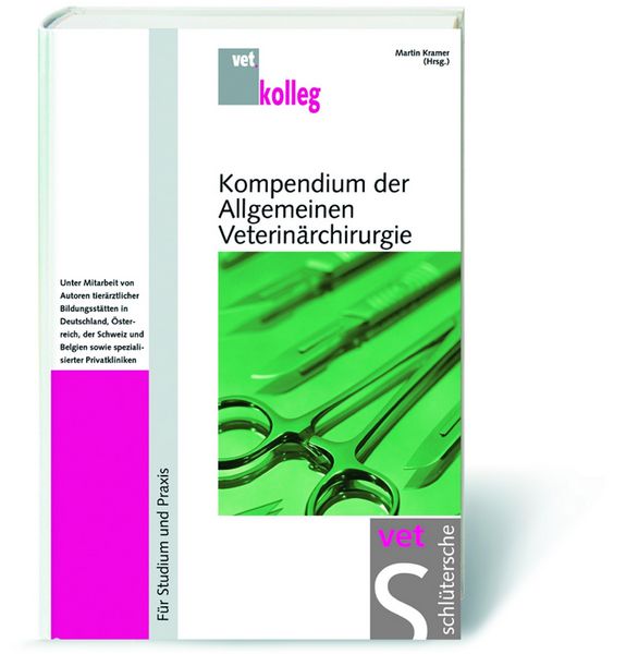 Produktbild: Kompendium der Allgemeinen Veterin&auml;rchirurgie