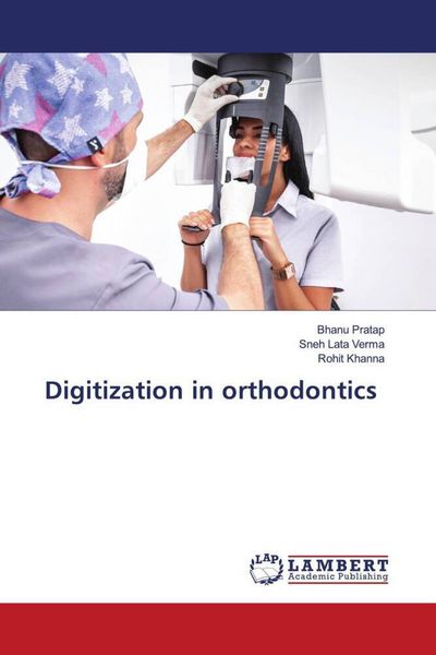 Produktbild: Digitization in orthodontics