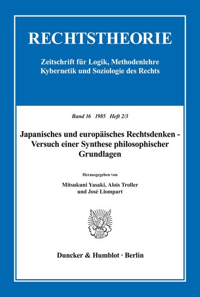 Produktbild: Japanisches und europ&auml;isches Rechtsdenken - Versuch einer Synthese philosophischer Grundlagen.