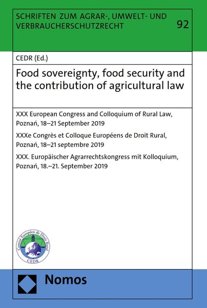 Produktbild: Food sovereignty, food security and the contribution of agricultural law