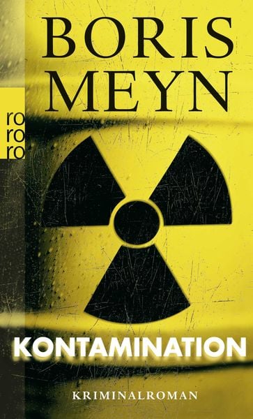 Kontamination, Taschenbuch von Boris Meyn, Rowohlt Taschenbuch, 9783499256226