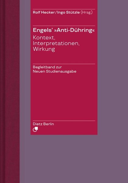 Herrn Eugen Dühring's Umwälzung der Wissenschaft / Engels' 'Anti-Dühring'.; Gebundene Ausgabe von Friedrich Engels, Dietz Vlg Bln, 978-3-320-02371-3