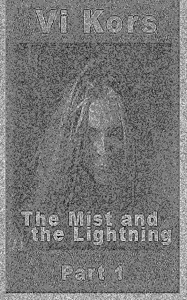 Produktbild: The Mist and the Lightning