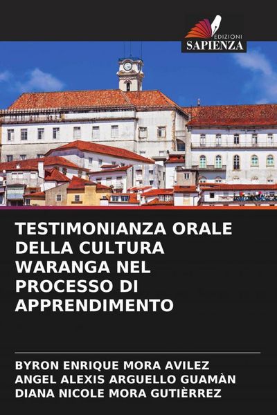 Produktbild: Testimonianza Orale Della Cultura Waranga Nel Processo Di Apprendimento