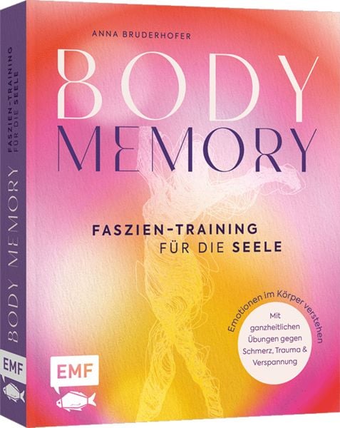 Produktbild: Body Memory &ndash; Faszien-Training f&uuml;r die Seele