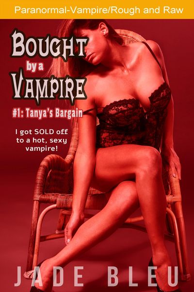 Produktbild: Bought by a Vampire #1: Tanya's Bargain