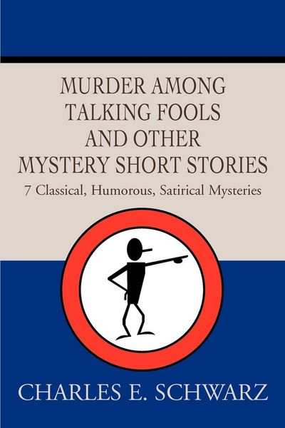 Produktbild: Murder Among Talking Fools And Other Mystery Short Stories