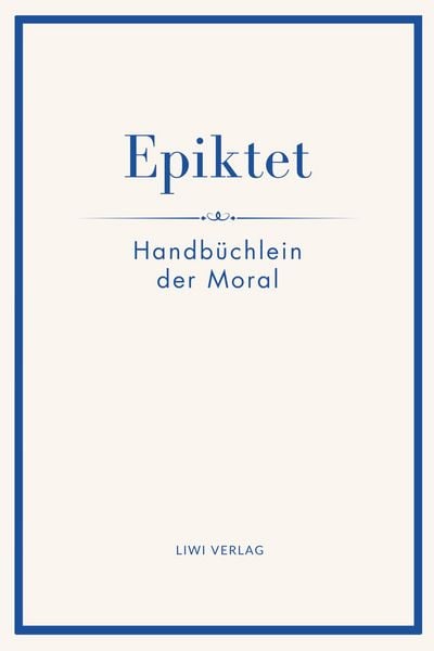 Produktbild: Epiktet: Handb&uuml;chlein der Moral