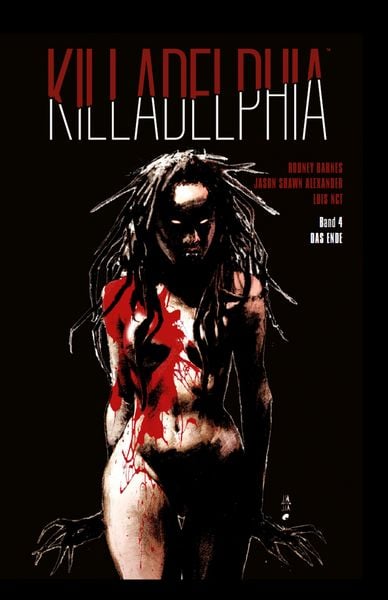 Killadelphia 4, Gebundene Ausgabe von Rodney Barnes,Jason Shawn Alexander, Skinless Crow, 978-3-03963-043-1