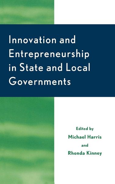 Produktbild: Innovation and Entrepreneurship in State and Local Government