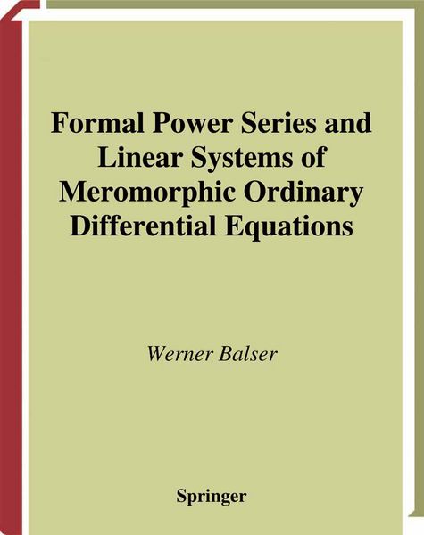 Produktbild: Formal Power Series and Linear Systems of Meromorphic Ordinary Differential Equations