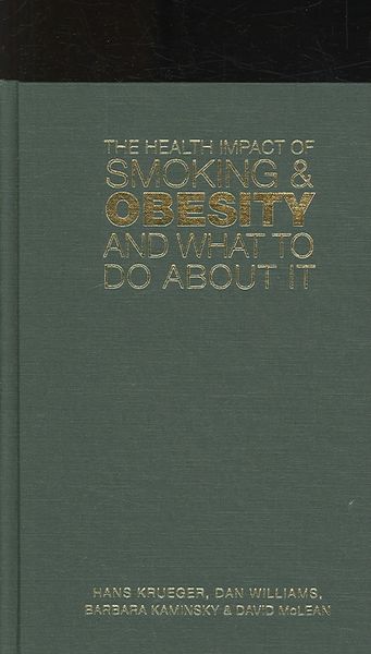 Produktbild: The Health Impact of Smoking and Obesity and What to Do about It