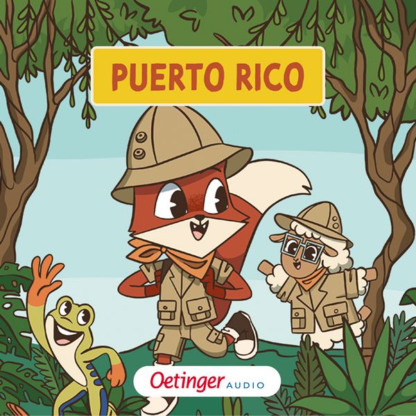 Rund um die Welt mit Fuchs und Schaf 1. Puerto Rico - Fox and Sheep, Audio, 9783837390322
