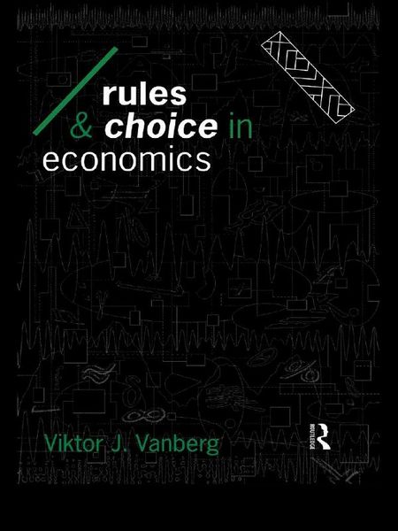 Produktbild: Rules and Choice in Economics
