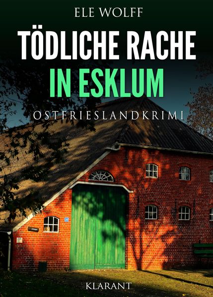 Produktbild: T&ouml;dliche Rache in Esklum. Ostfrieslandkrimi