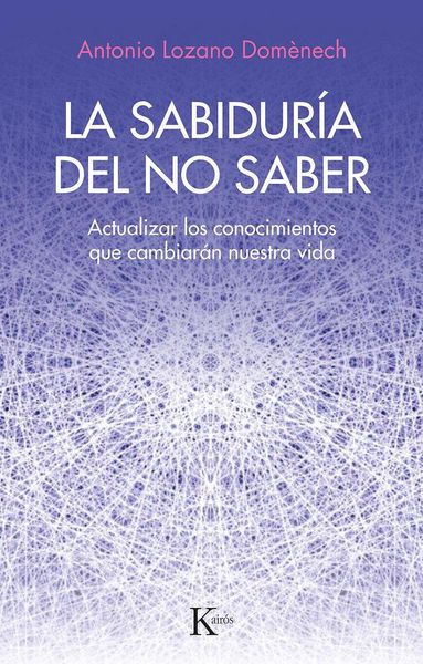Produktbild: La Sabidur&iacute;a del No Saber