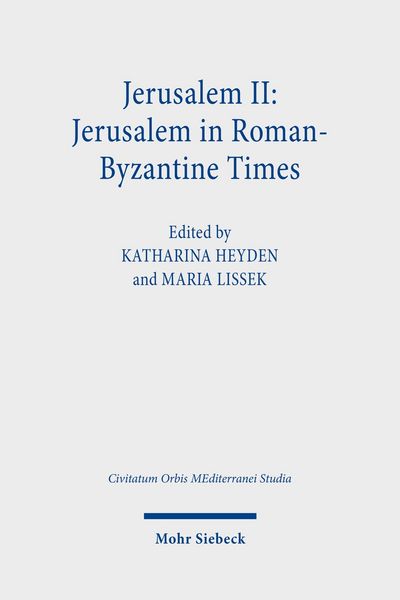 Produktbild: Jerusalem II: Jerusalem in Roman-Byzantine Times
