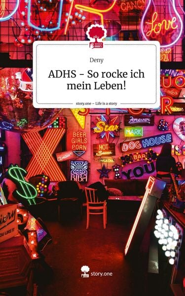Produktbild: ADHS - So rocke ich mein Leben!. Life is a Story - story.one
