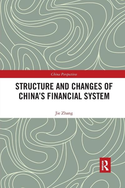 Produktbild: Structure and Changes of China's Financial System