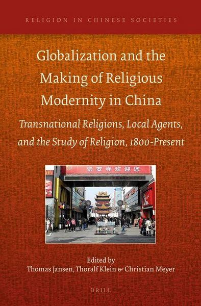 Produktbild: Globalization and the Making of Religious Modernity in China