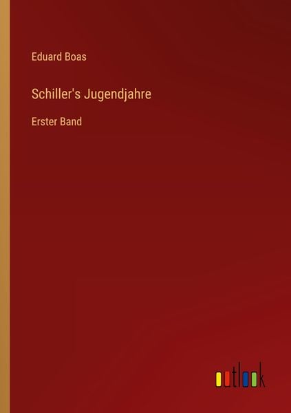 Produktbild: Schiller's Jugendjahre