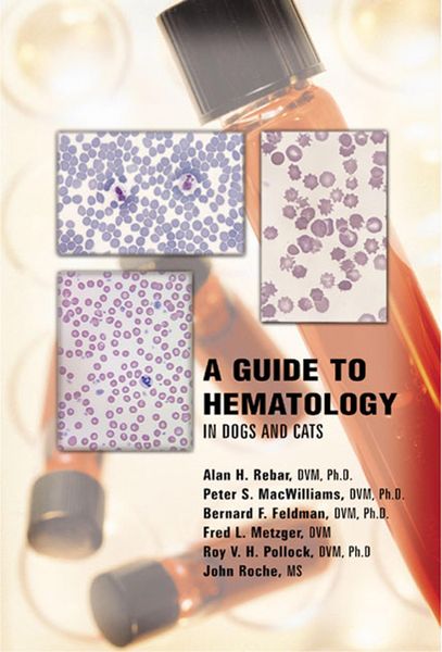 Produktbild: A Guide to Hematology in Dogs and Cats