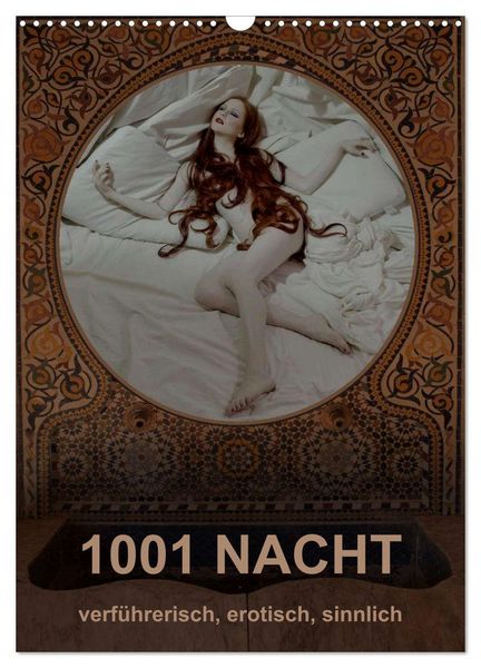 Produktbild: 1001 NACHT - verf&uuml;hrerisch, erotisch, sinnlich (Wandkalender 2026 DIN A3 hoch), CALVENDO Monatskalender
