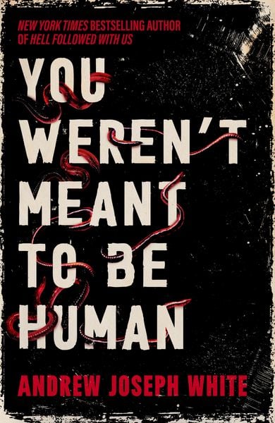Produktbild: You Weren't Meant to be Human