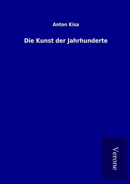 Produktbild: Die Kunst der Jahrhunderte