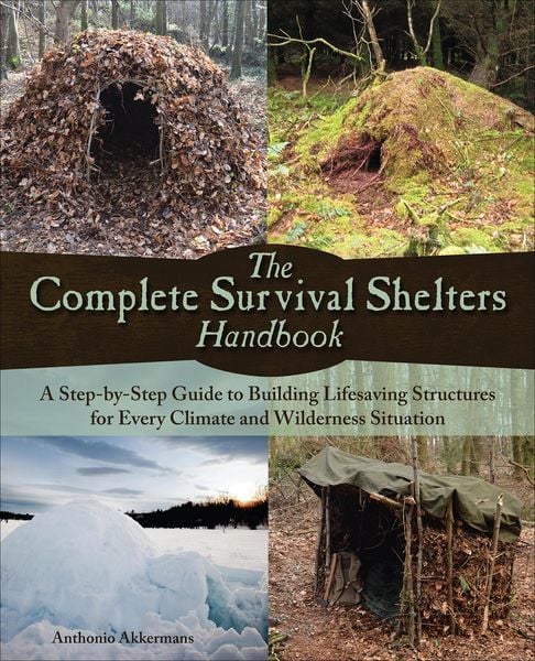 Produktbild: The Complete Survival Shelters Handbook