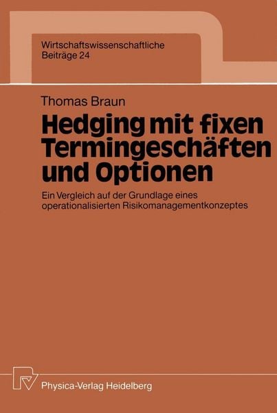 Produktbild: Hedging mit fixen Termingesch&auml;ften und Optionen