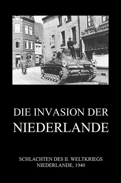 Produktbild: Die Invasion der Niederlande