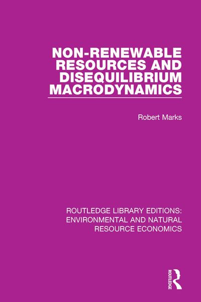 Produktbild: Non-Renewable Resources and Disequilibrium Macrodynamics